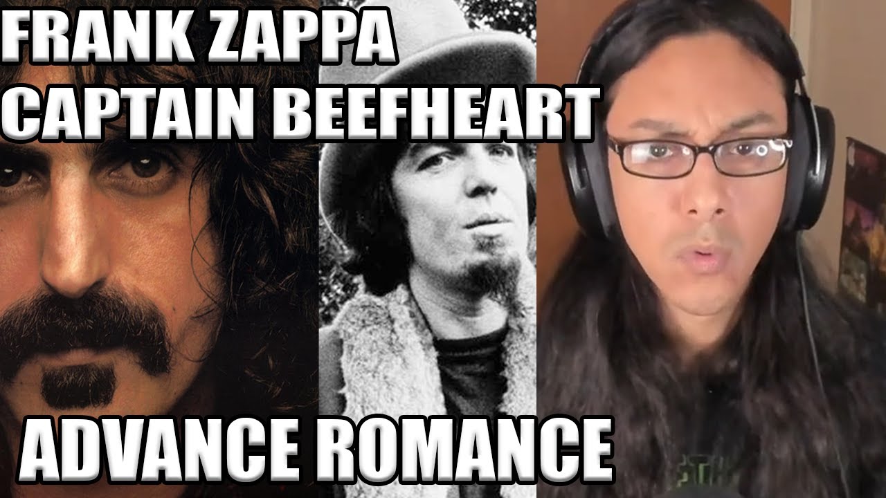 Frank Zappa & Captain Beefheart Advance Romance Reaction