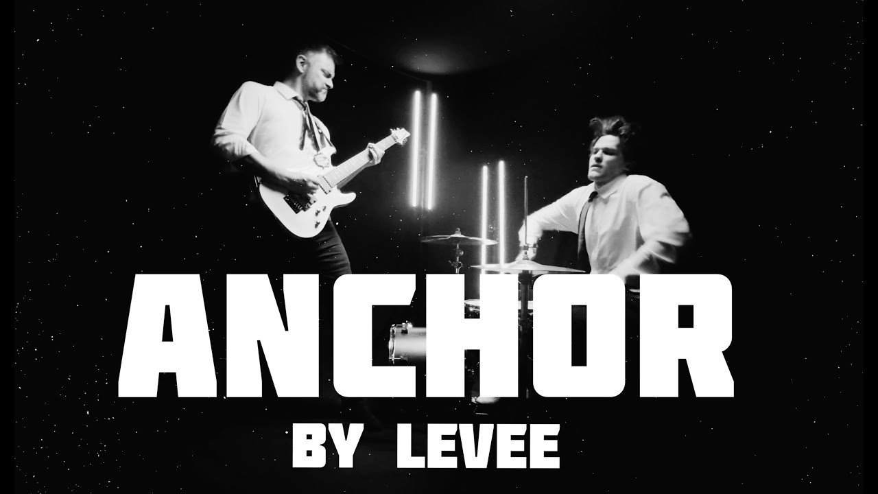 Levee - Anchor (Official Lyrics Video)