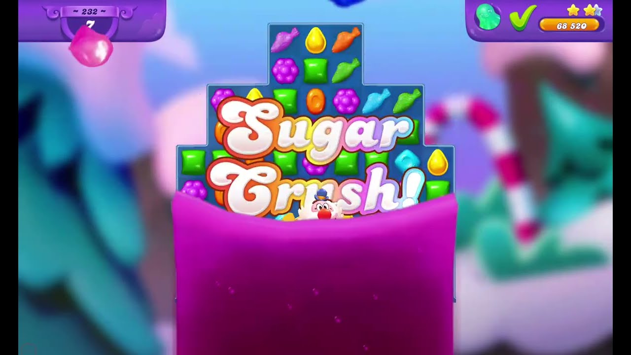 Candy Crush Friends Saga Levels 232 To 238