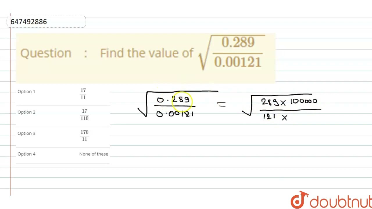 Find the value of sqrt frac(0.289)(0.00121) | CLASS 14 | Square Root and Cube Root | MATHS | Dou...