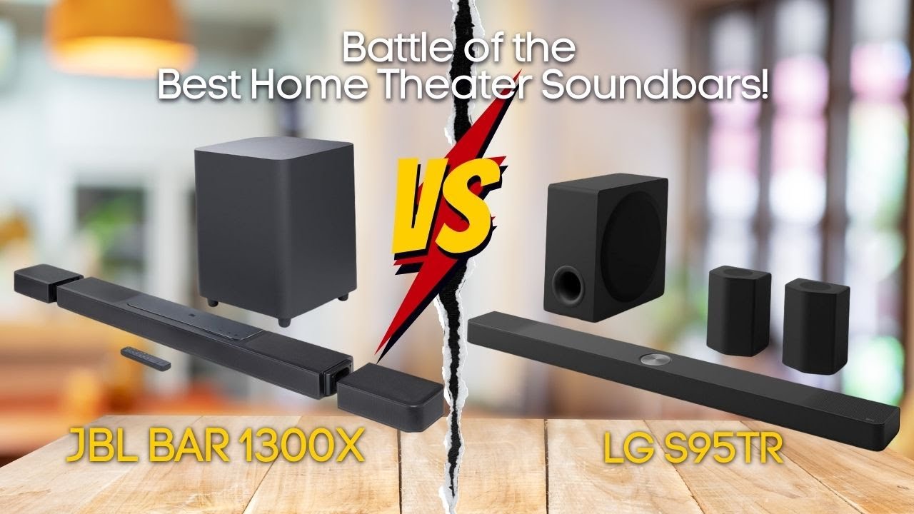JBL Bar 1300X vs LG S95TR: Battle of the Best Home Theater Soundbars!