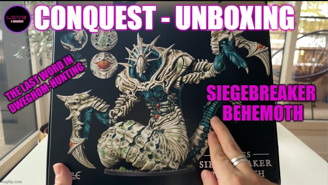 Conquest Unboxing -  Siegebreaker Behemoth (Spire's official Dweghom hunter)