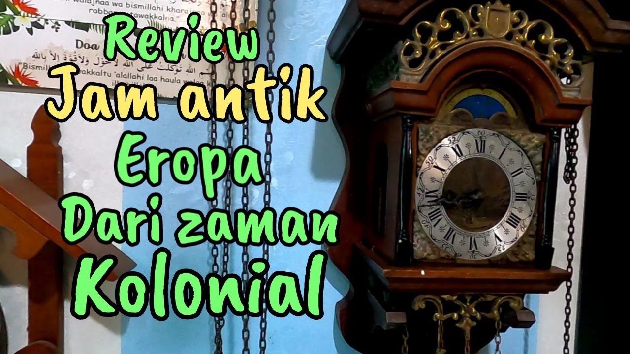 Review jam antik di pasar loak jatinegara  harga ratusan ribu hingga jutaan