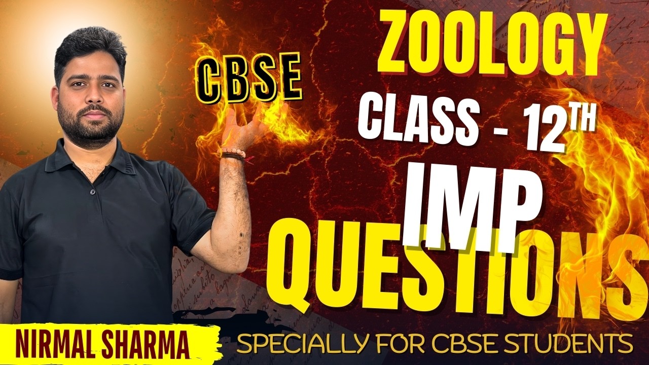 CBSE Class 12 Zoology Important Questions | Most Expected for Board Exams