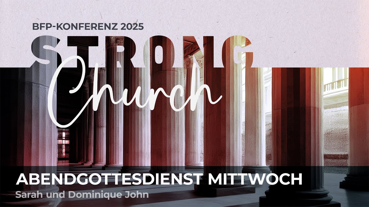 BFP-Bundeskonferenz 2025 | Tag 3 - Abendgottesdienst