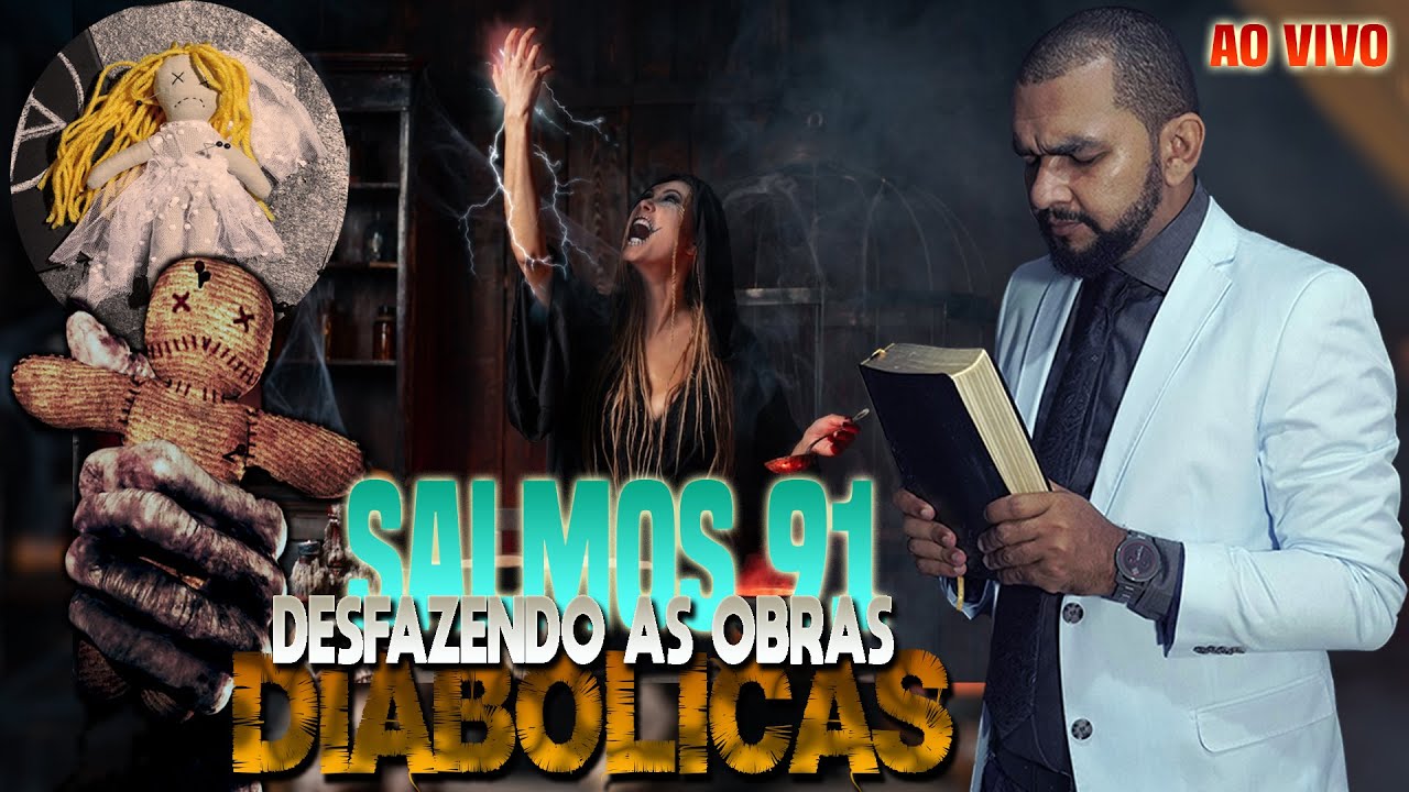 PODEROSA ORAÇÃO DO SALMOS 91 PARA QUEBRAR AS AMARRAS, MACUMBA E FEITIÇARIA. #oração #revelação