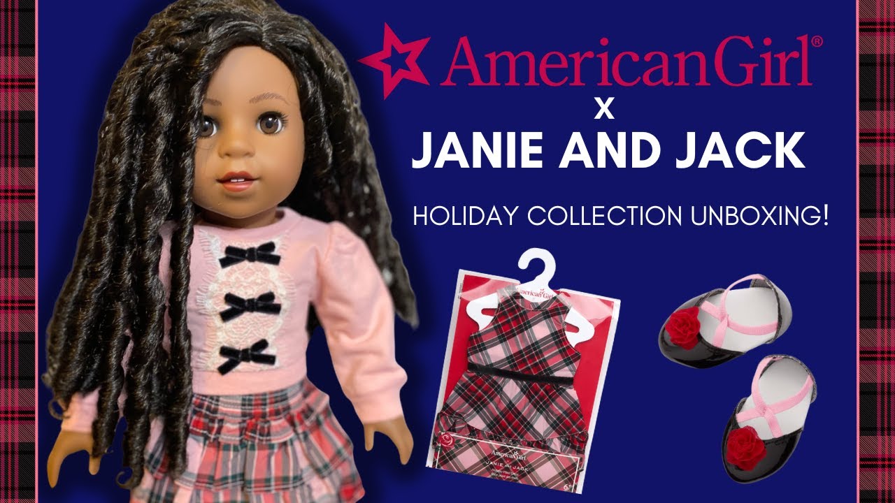 American Girl NEW Janie and Jack Holiday Collection 2024 Unboxing!