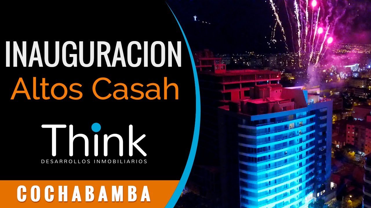 Departamentos en Cochabamba Bolivia - Inauguración de Altos Casah