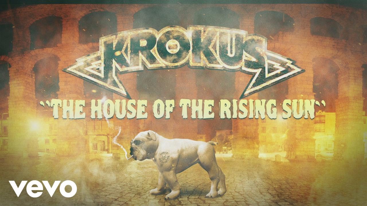 Krokus - The House of the Rising Sun (Official Video)
