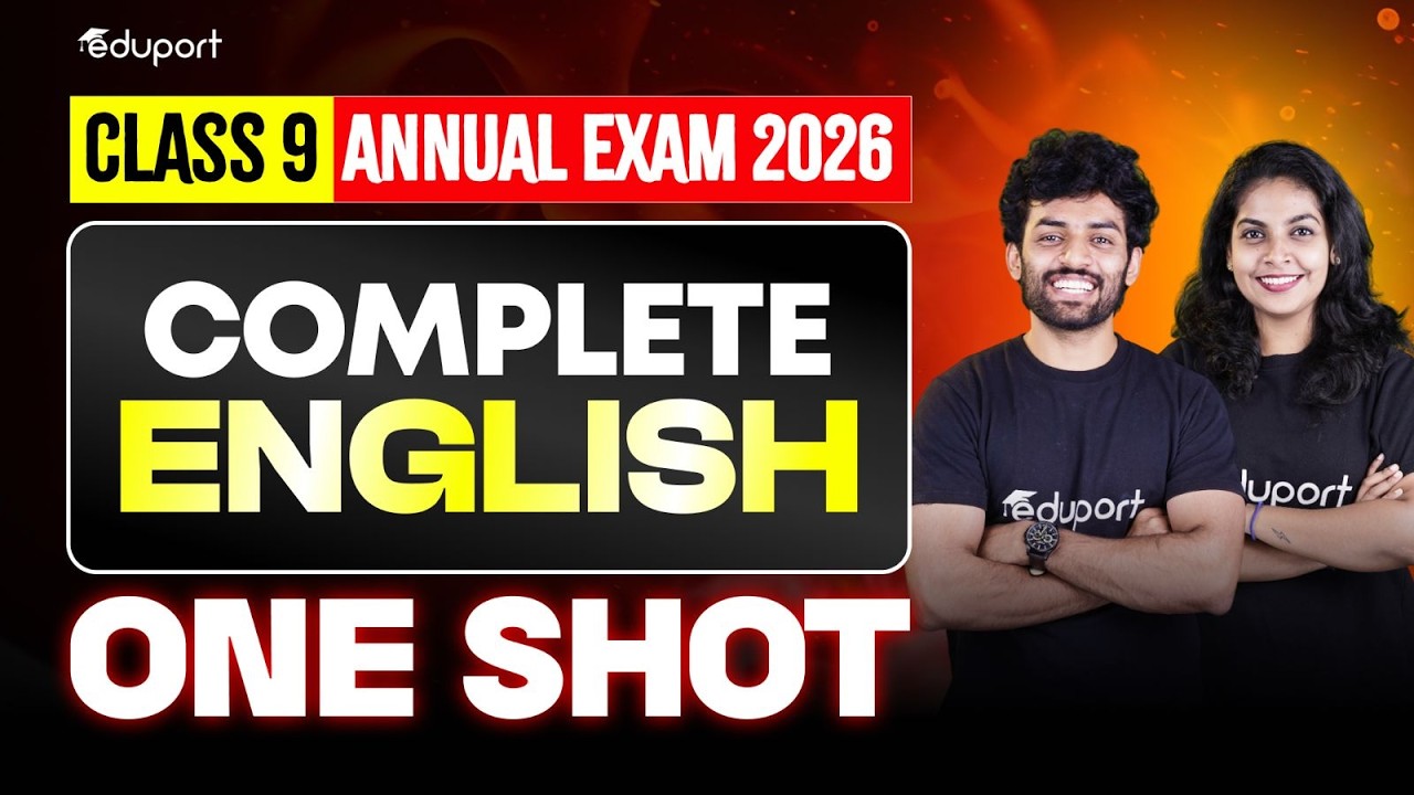 Class 9 English Complete Chapters in Oneshot | Full Chapter Revision