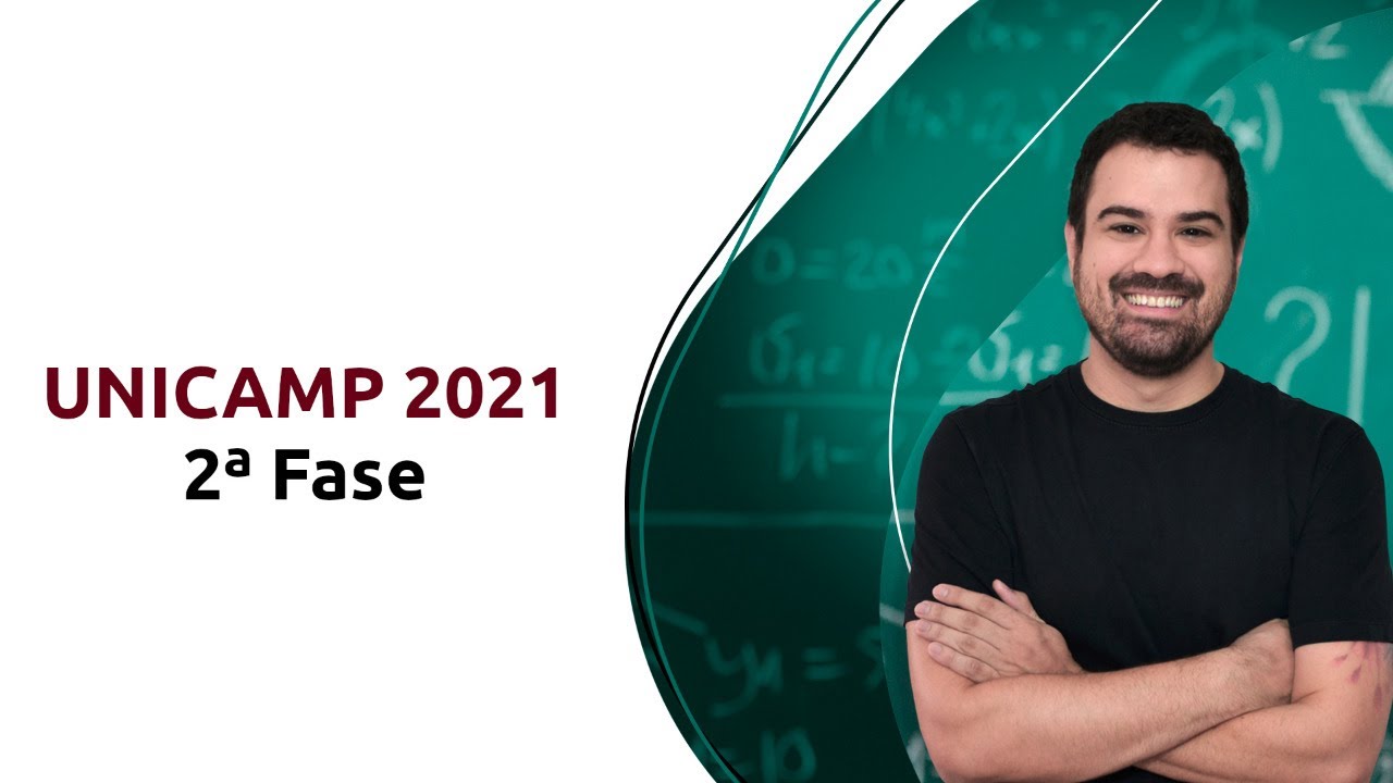 LIVE - CORREÇÃO UNICAMP 2021 2ª FASE