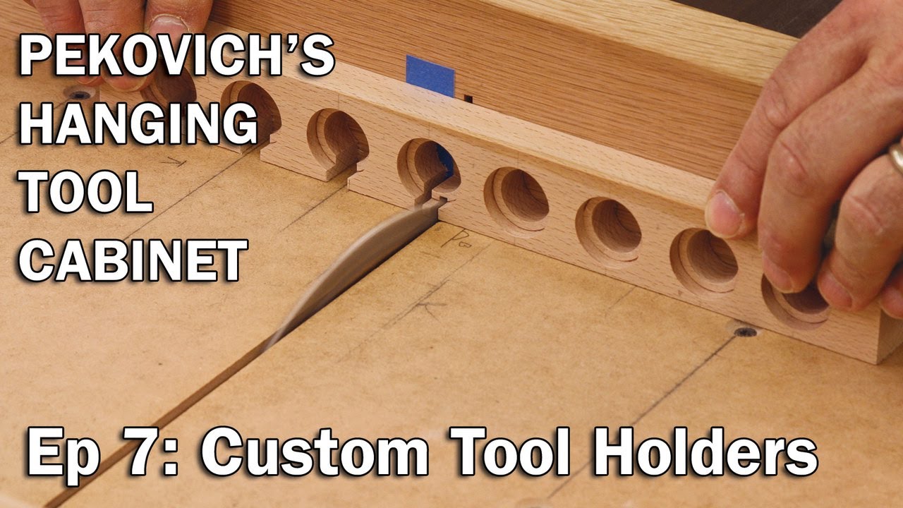 Custom Tool Holders with Mike Pekovich–Hanging Tool Cabinet 7