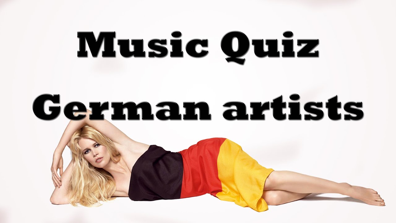 Music quiz  - German artists