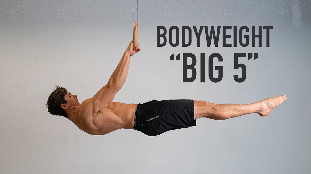 The Bodyweight "Big 5" | Upper Body Movements