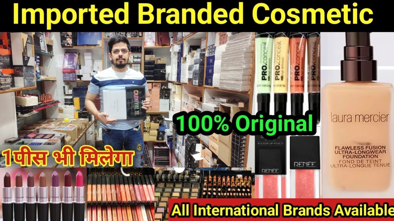 100% Original | Best Branded & Imported International Cosmetics & Makeup Wholesale Market in India
