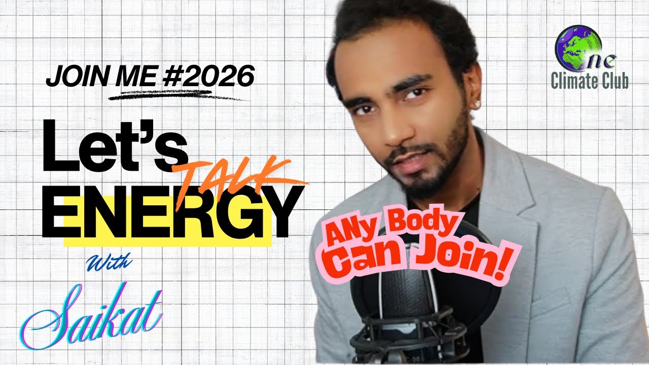 Let's Talk ENERGY with SAIKAT