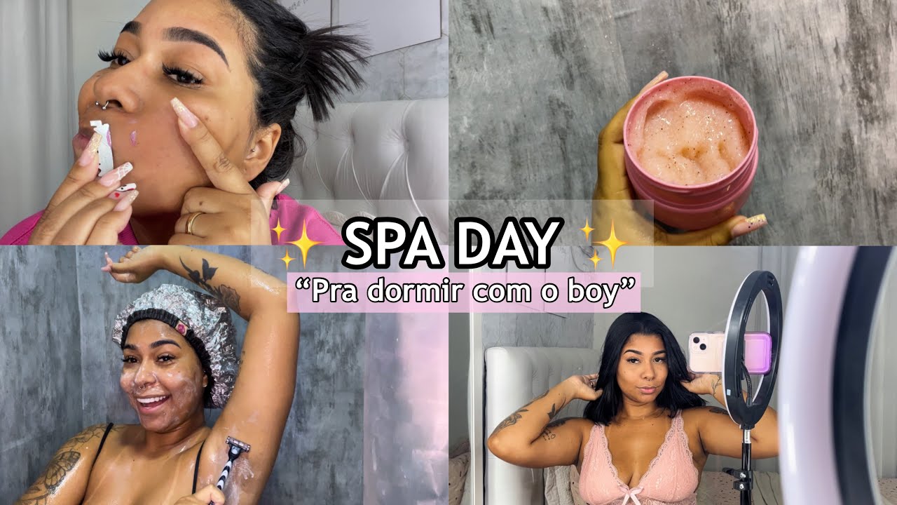 SPA DAY PARA “DORMIR” COM O BOY✨ Arrume-se comigo!!!!