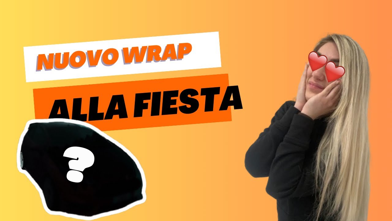 HO WRAPPATO LA FIESTA!😍