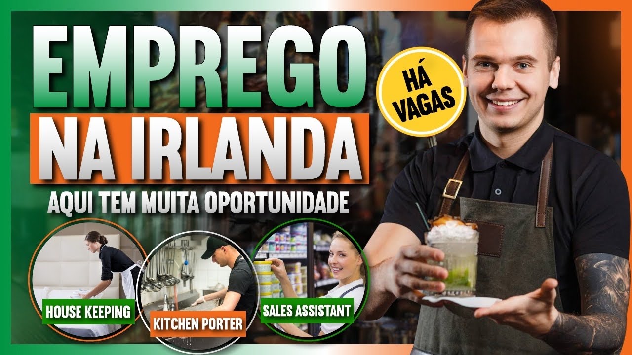 HÁ VAGAS DE EMPREGO EM DUBLIN? COMO CONSEGUIR TRABALHO EM DUBLIN | MORANDO NA IRLANDA