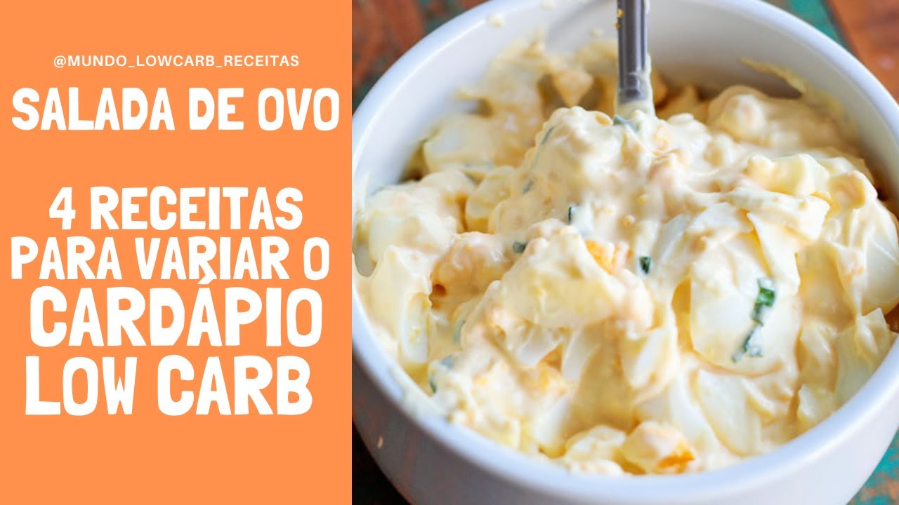 SALADA DE OVO - 4 Receitas Para o Cardápio Low Carb