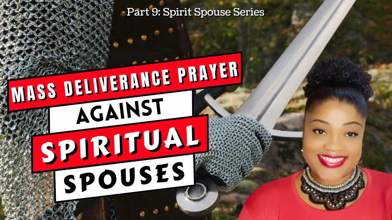Mass DELIVERANCE PRAYER against SPIRITUAL SPOUSES + Anointing Water Prayer || Part 9