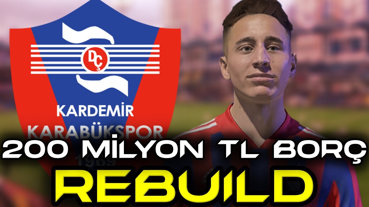 200 MİLYON TL BORÇLA KARABÜKSPOR REBUILD // FIFA 22 KARİYER MODU