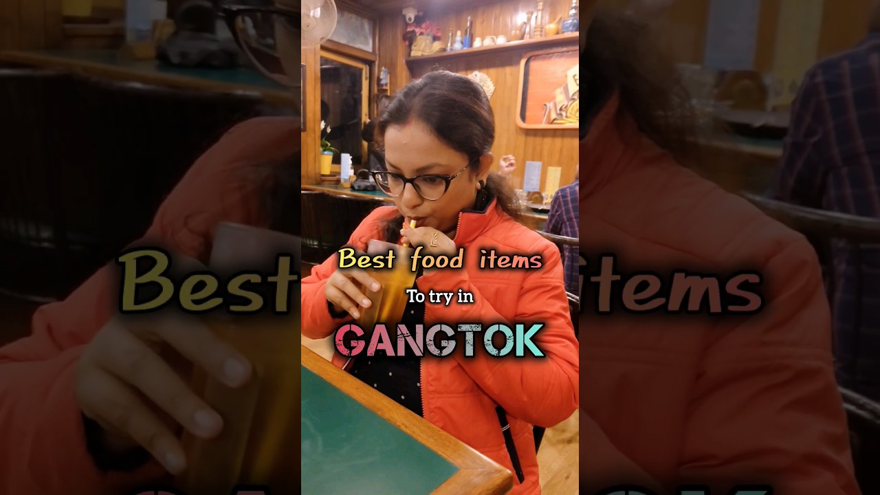 Must try restaurants in MG Marg, Gangtok 🍽️ top places to eat in Sikkim! #gangtok #shorts #foodie