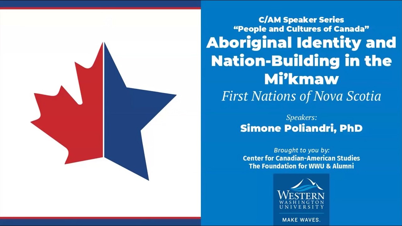 Aboriginal Identity and Nation Building in the Mi’kmaw