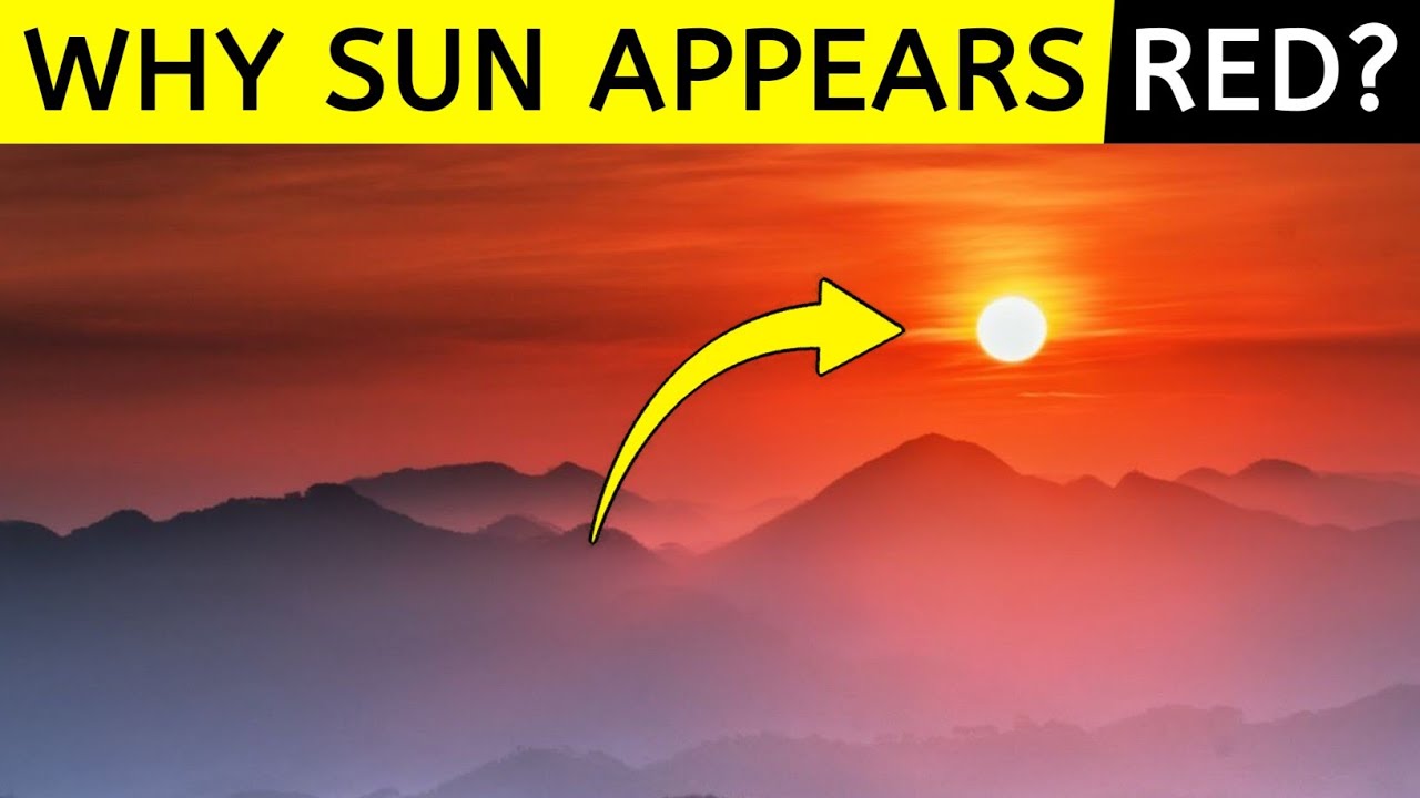 Why SUN Appears RED During Sunrise And Sunset? | Sun |Science | Knowledge | Education | Sale | WHY?