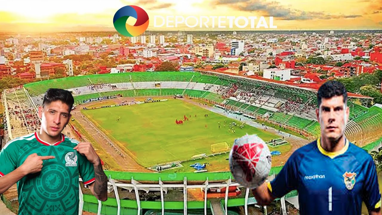BOLIVIA VS. MÉXICO