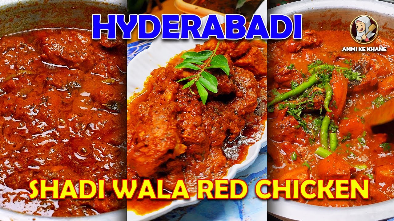Hyderabadi Shaadi Wala Red Chicken