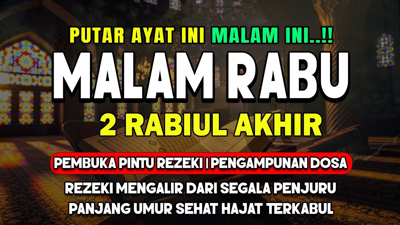 Dzikir Mustajab Malam Rabu Berkah ! insyaAllah Rezekimu Mengalir Deras, Pengampunan Dosa,Night Dua