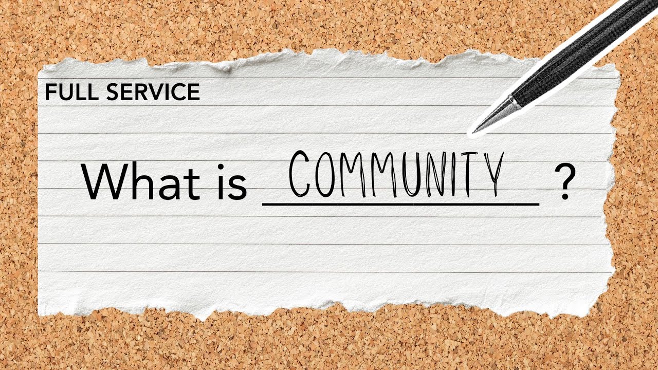 What Is Community: Lead Pastor-Connor Neigenfind _FULL SERVICE