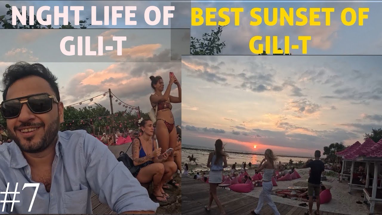 Gili Trawangan Best Sunset & Crazy Nightlife | Full Travel Guide of Gili-T 2025”