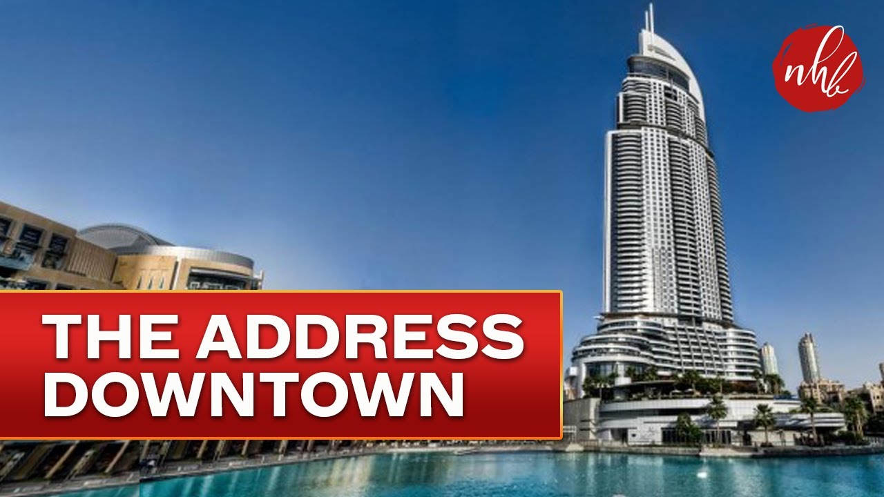The Address Hotel | Down Town | Dubai