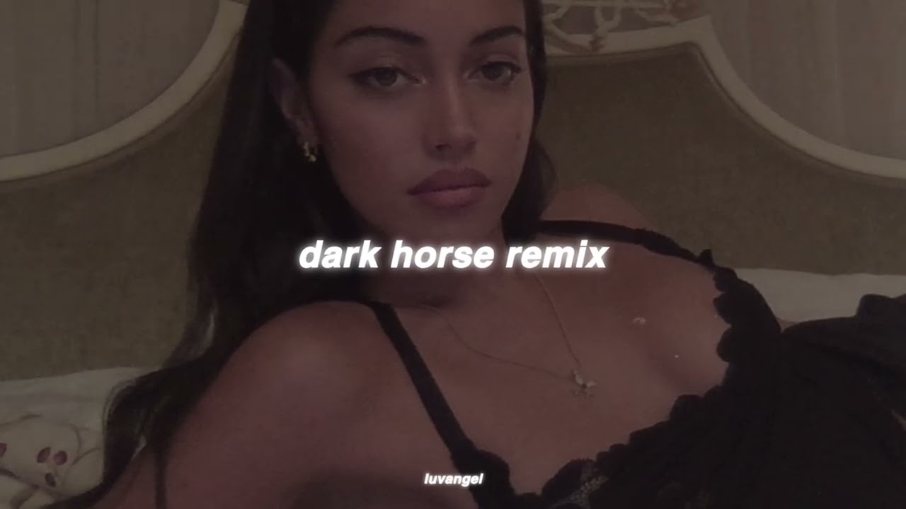 dark horse - katy perry ft. juicy j | slowed and reverb // luvangel remix