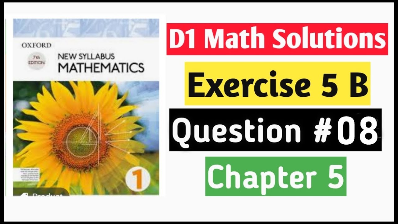 Exercise 5b Question no 8 D1 Math Oxford New Syllabus || Chapter 5 | Linear Equations & Inequalities