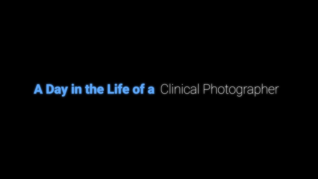 A day in the life of a Clinical Photographer