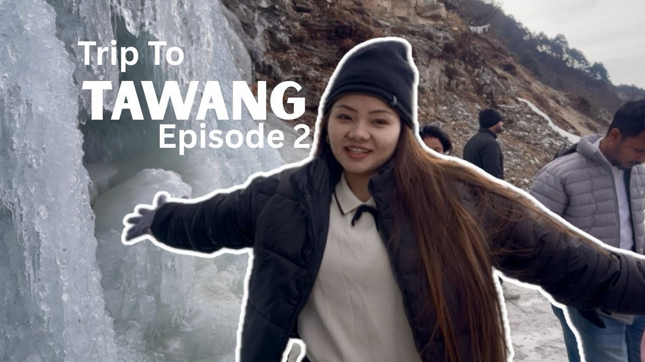 Tawang Trip Episode 2 | Dirang To Jang Via Sela Pass | @yaljomohofficial 