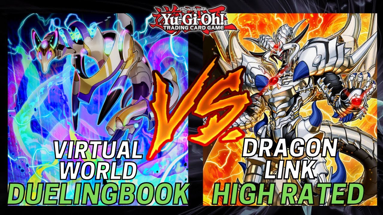 Virtual World vs Dragon Link - High Rated DB | Yu-Gi-Oh!