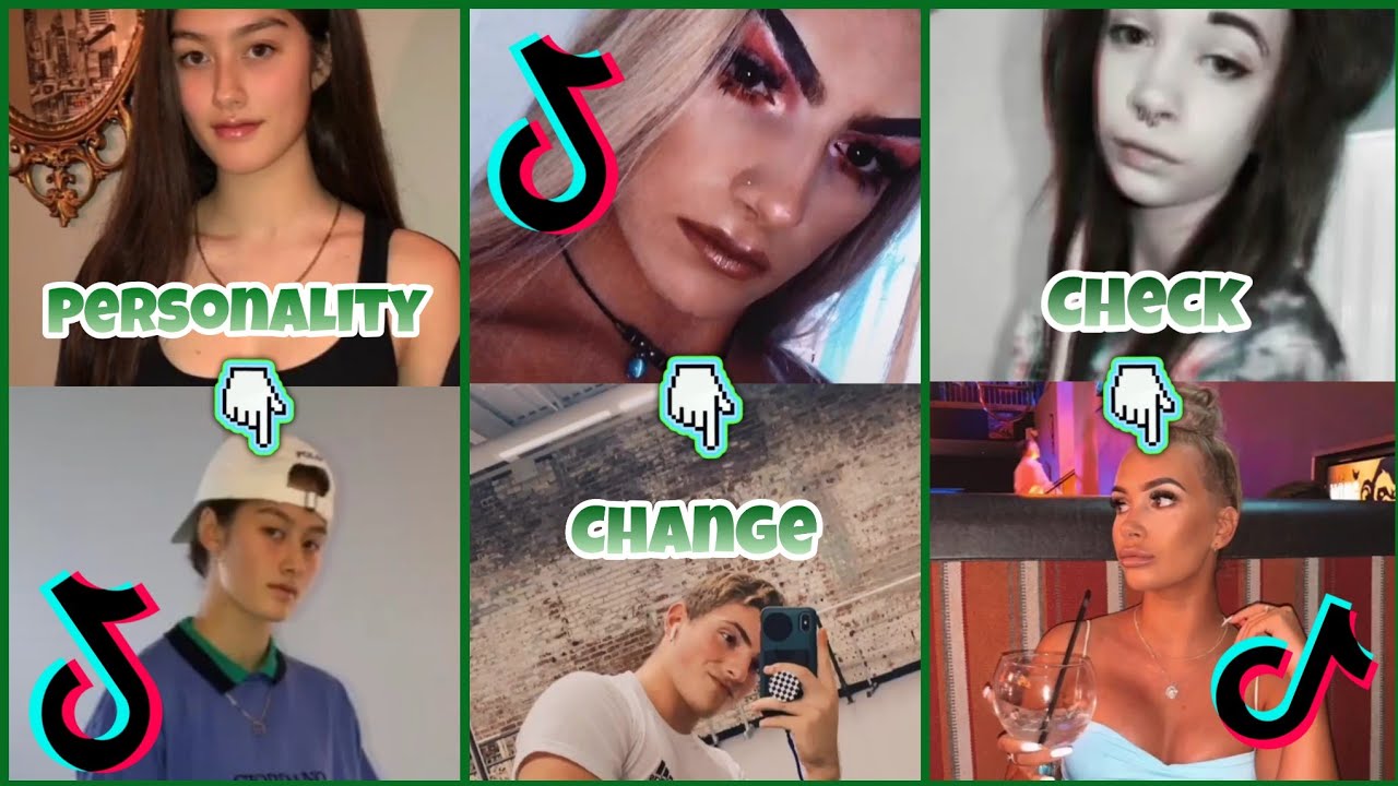 Personality Change Check ~ TikTok Compilation