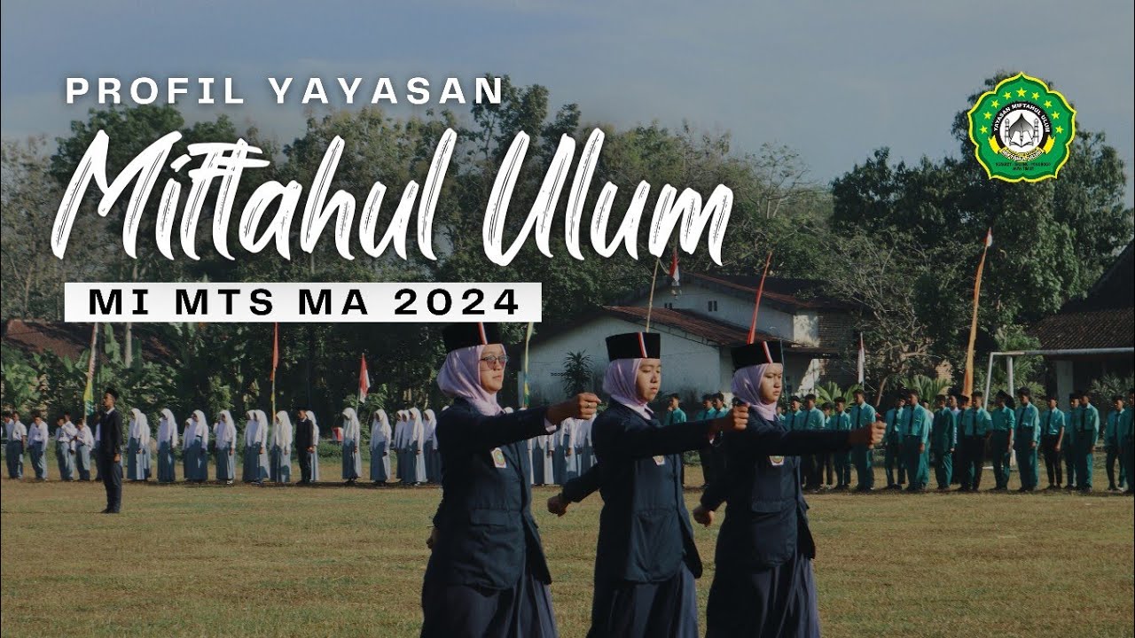 YAYASAN MIFTAHUL ULUM NGRAKET // BALONG PONOROGO