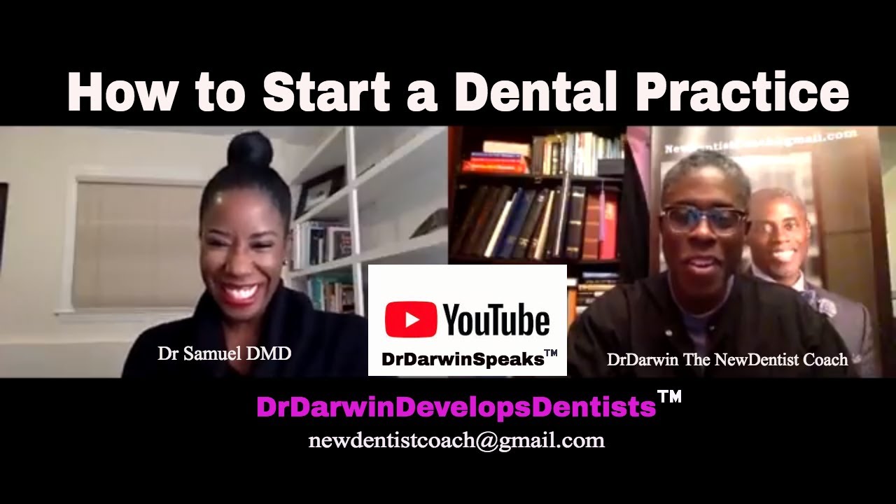 How to Start A Dental Practice with Dr Evelyn T. Samuel | 10 Can Do Strategies | Dr Darwin Hayes DDS