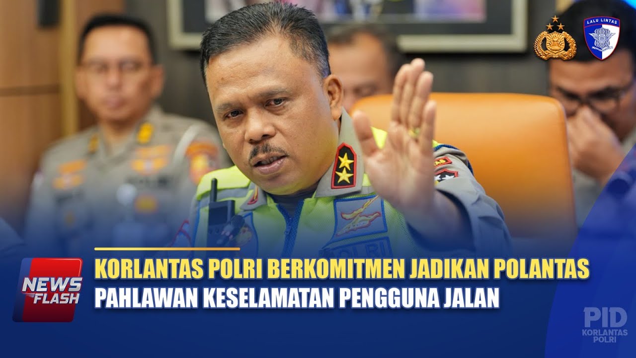 KORLANTAS POLRI BERKOMITMEN JADIKAN POLANTAS PAHLAWAN KESELAMATAN PENGGUNA JALAN | NTMC POLRI