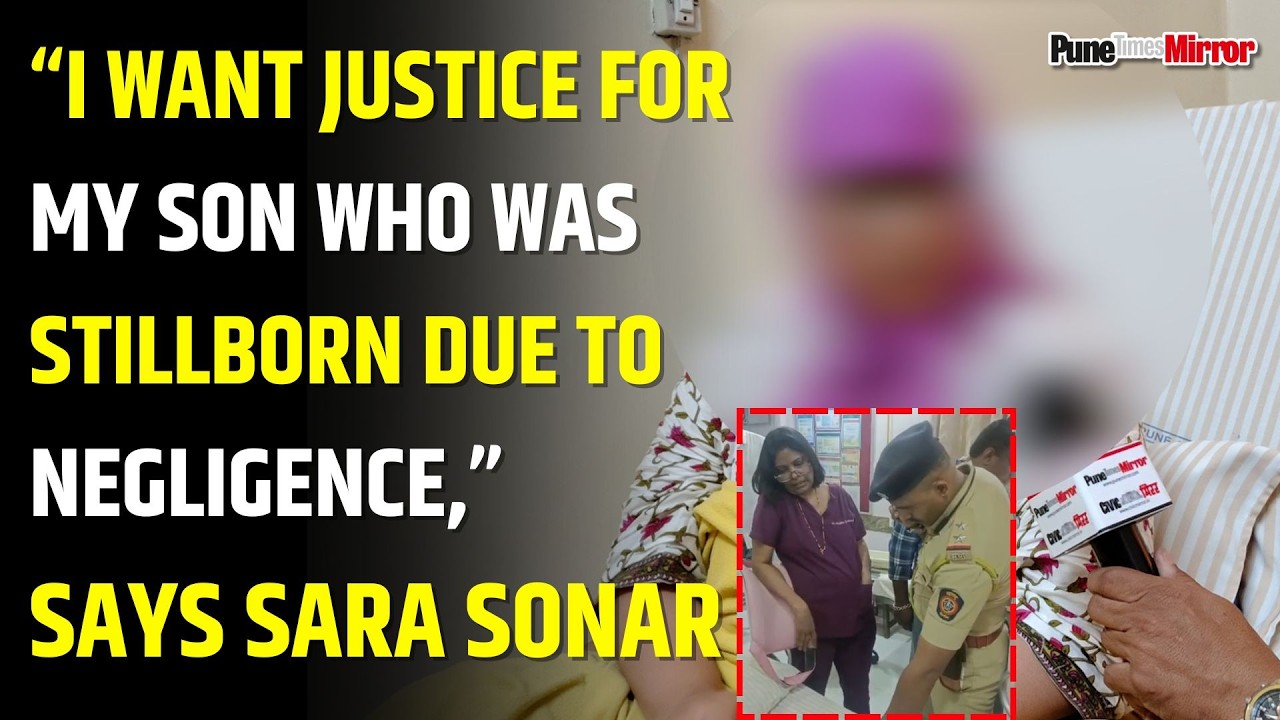 &ldquo;I want justice for my son who was stillborn due to negligence,&rdquo; says Sara Sonar.