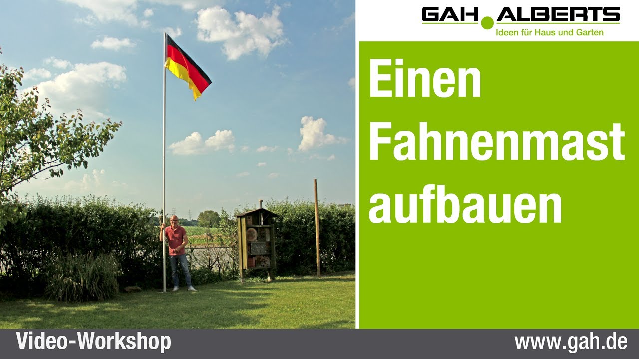 GAH-Alberts: Einen  Fahnenmast aufbauen