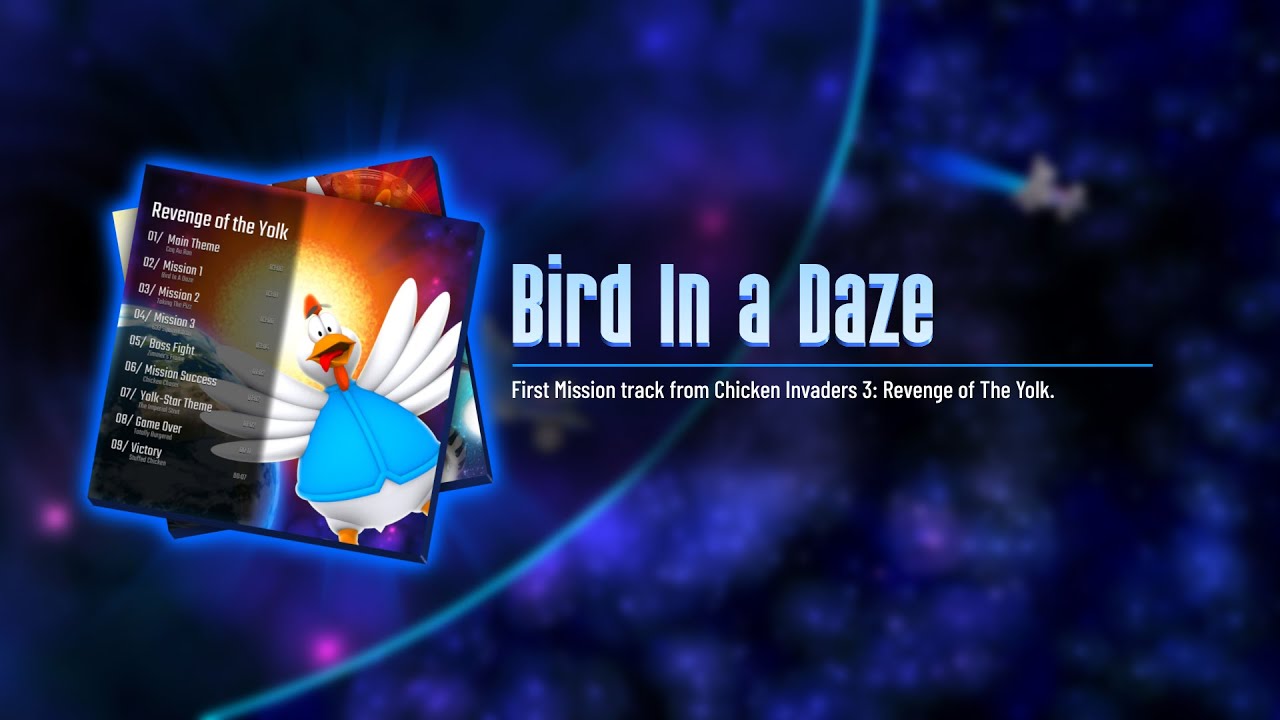 Bird In a Daze - Mission 1 | Chicken Invaders 3 Soundtrack (HQ)