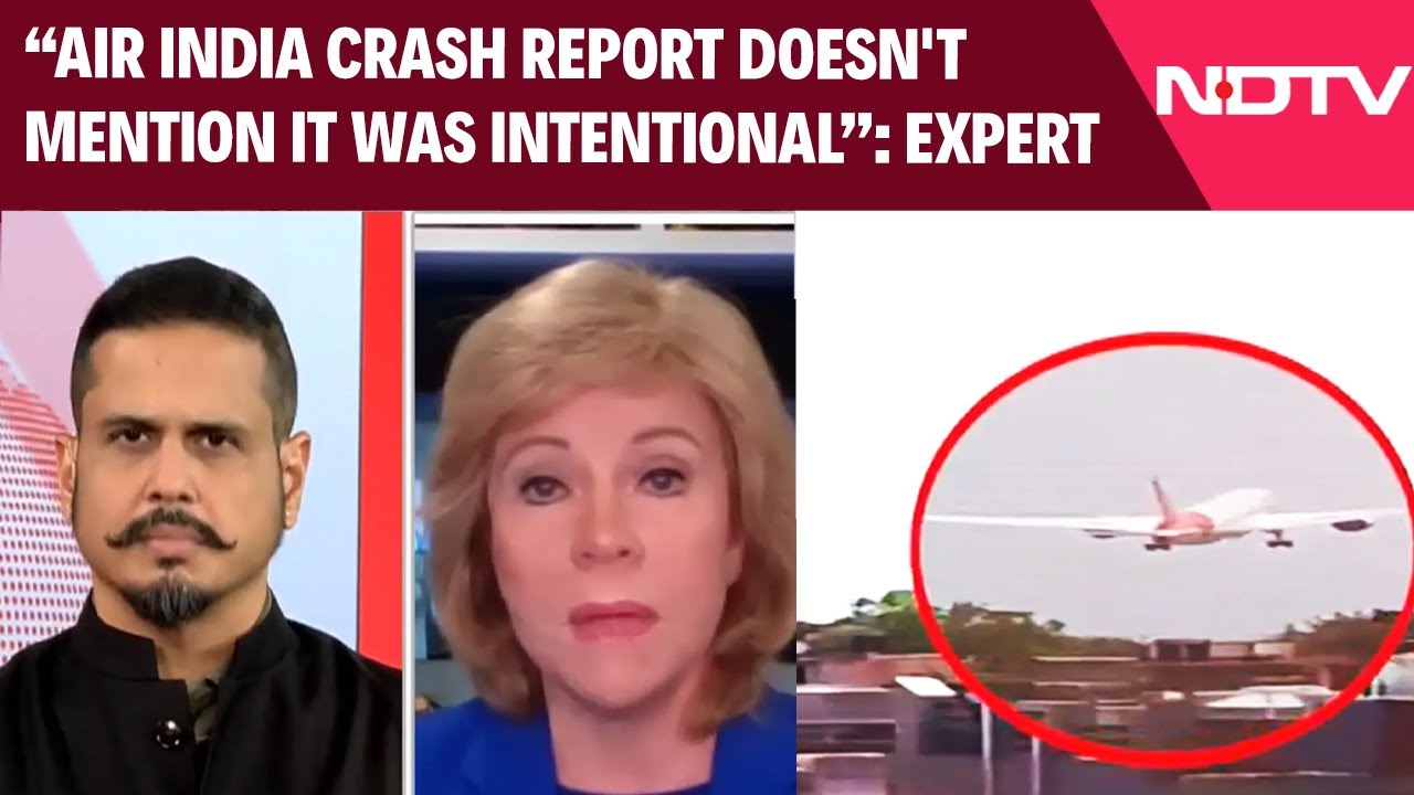 Air India Crash Report Doesn't Mention It Was Intentional: Expert Amid Row Over Wall Street Article