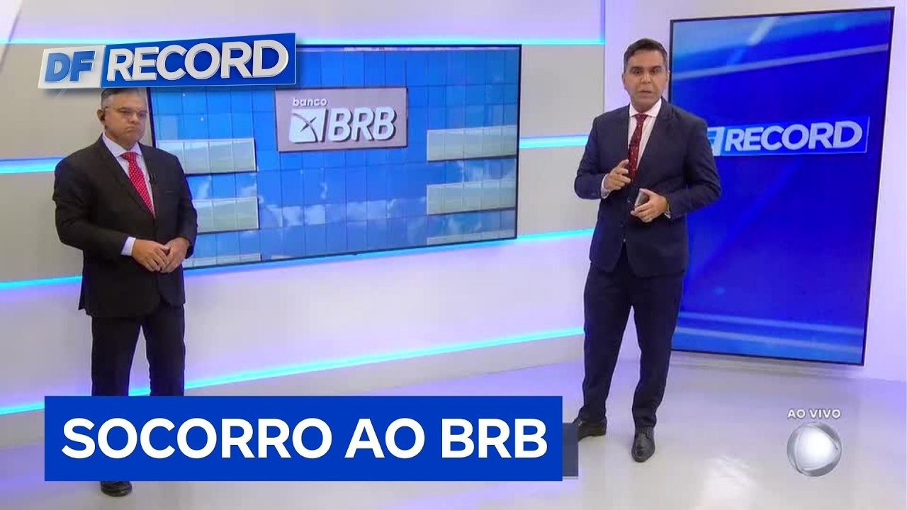 Votação de socorro ao BRB: veja regras para compensação financeira | DF Record