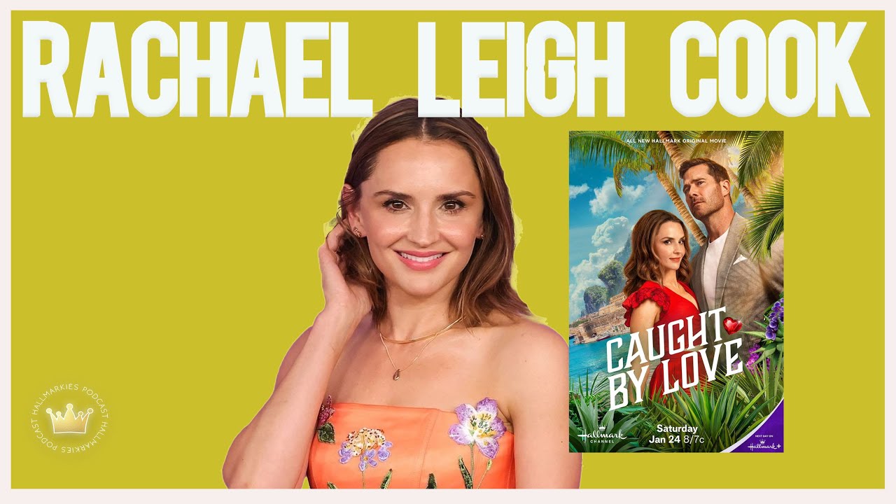 Rachael Leigh Cook has made her best Hallmark movie! New interview with Sari Cohen (Caught by Love)